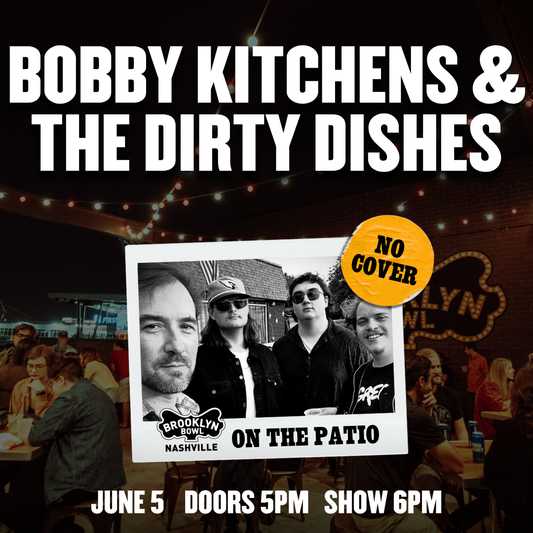 Bobby Kitchens & The Dirty Dishes