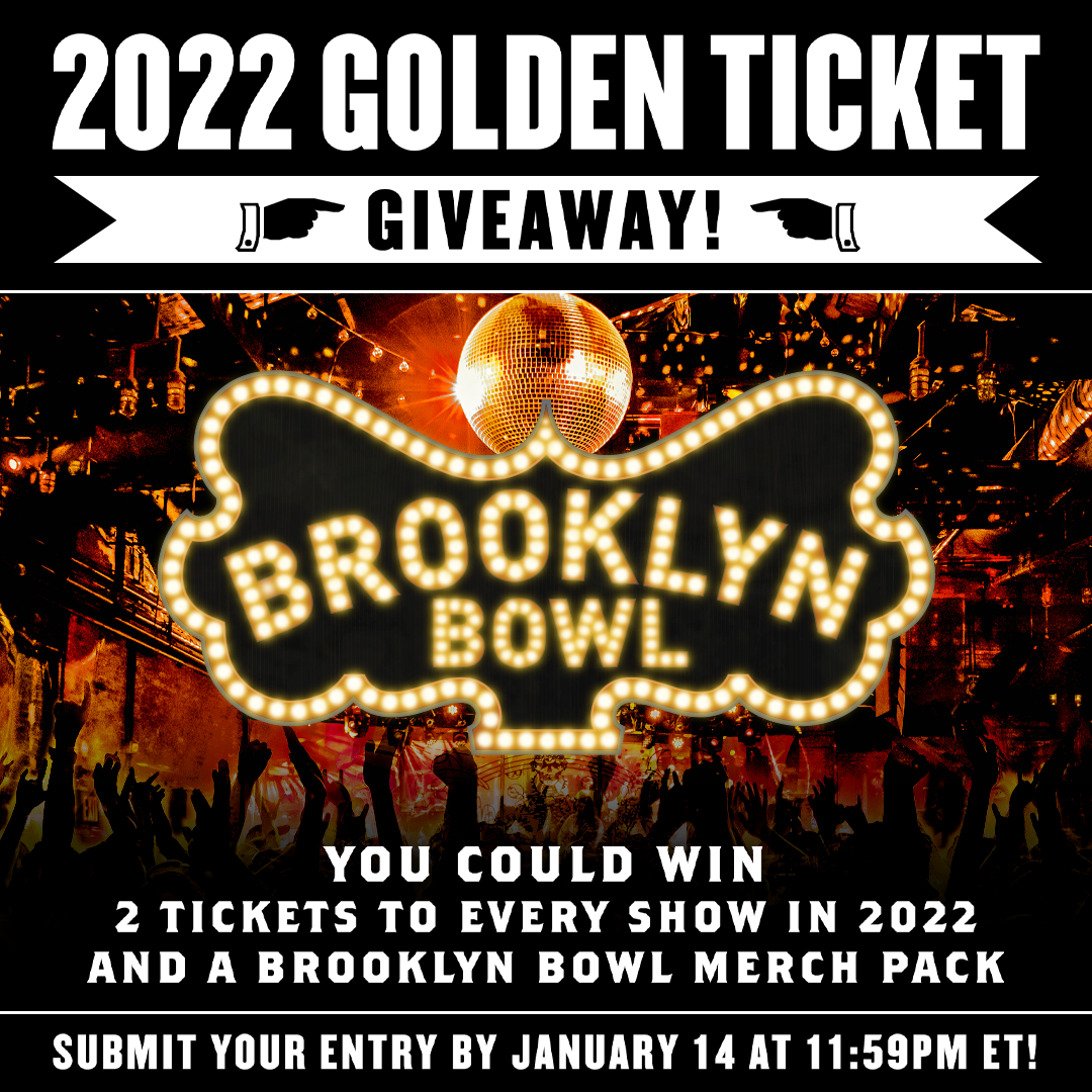 Brooklyn Bowl Williamsburg 2022 Golden Ticket Giveaway! Brooklyn Bowl