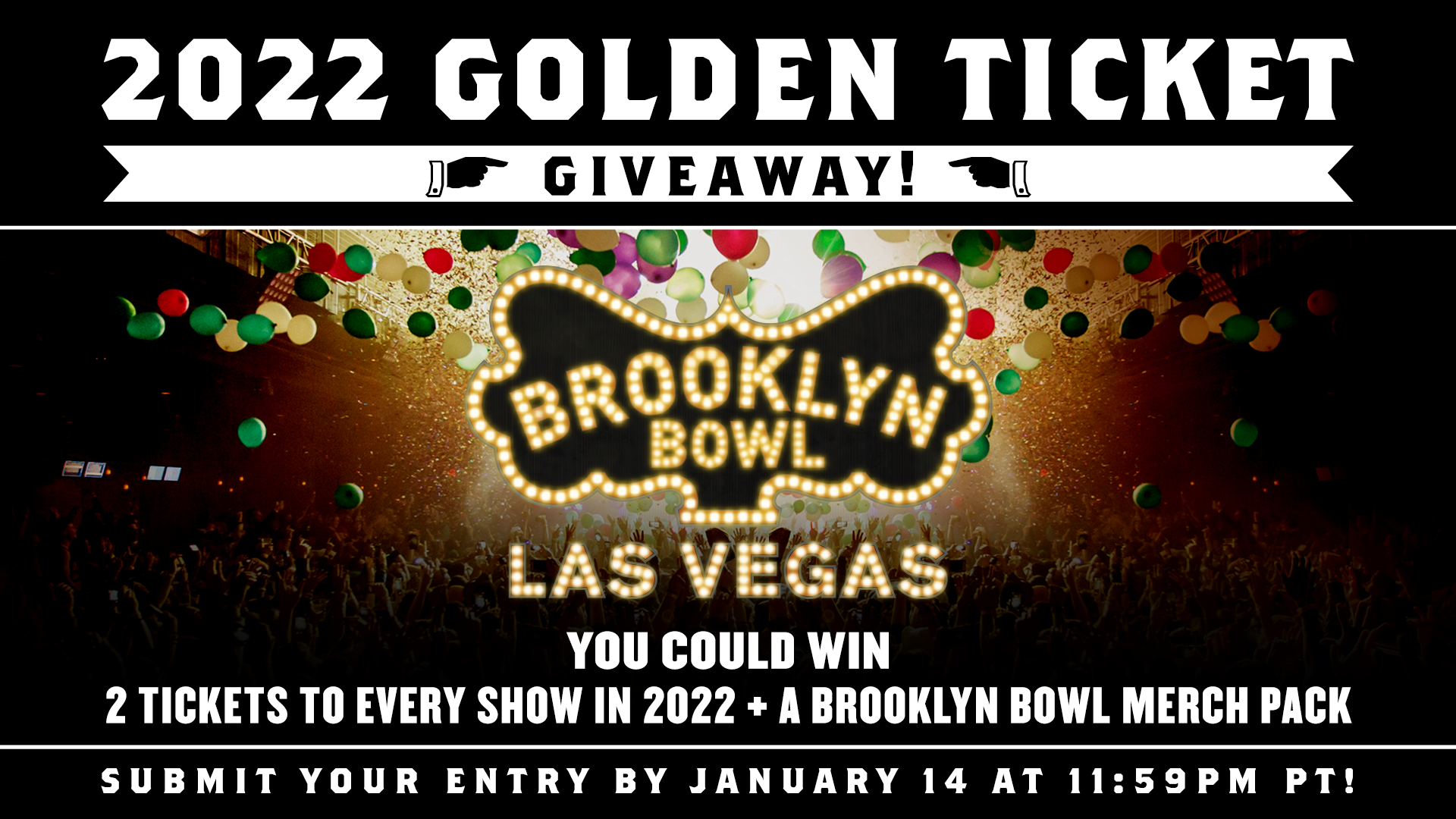 More Info for Brooklyn Bowl Las Vegas 2022 Golden Ticket Giveaway!