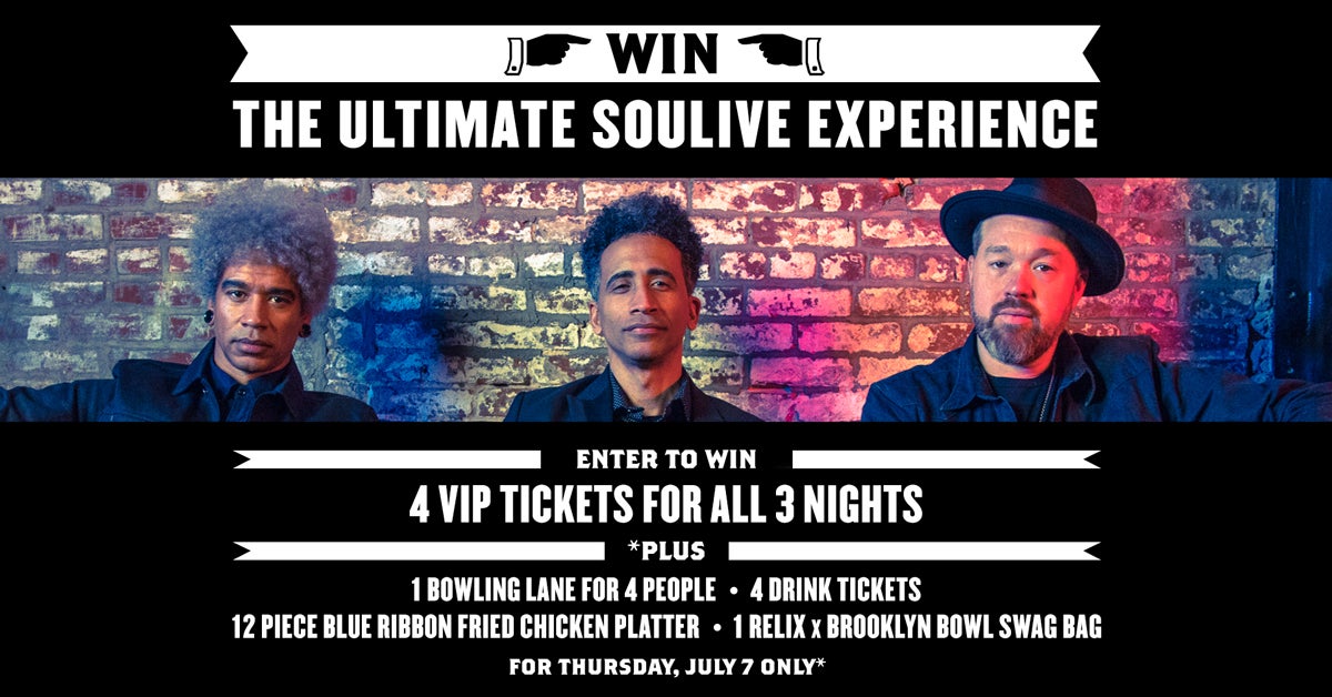 More Info for CONTEST! Enter to Win The Ultimate Soulive Experience: Four (4) VIP Tickets For All Three (3) Nights + Lane Package