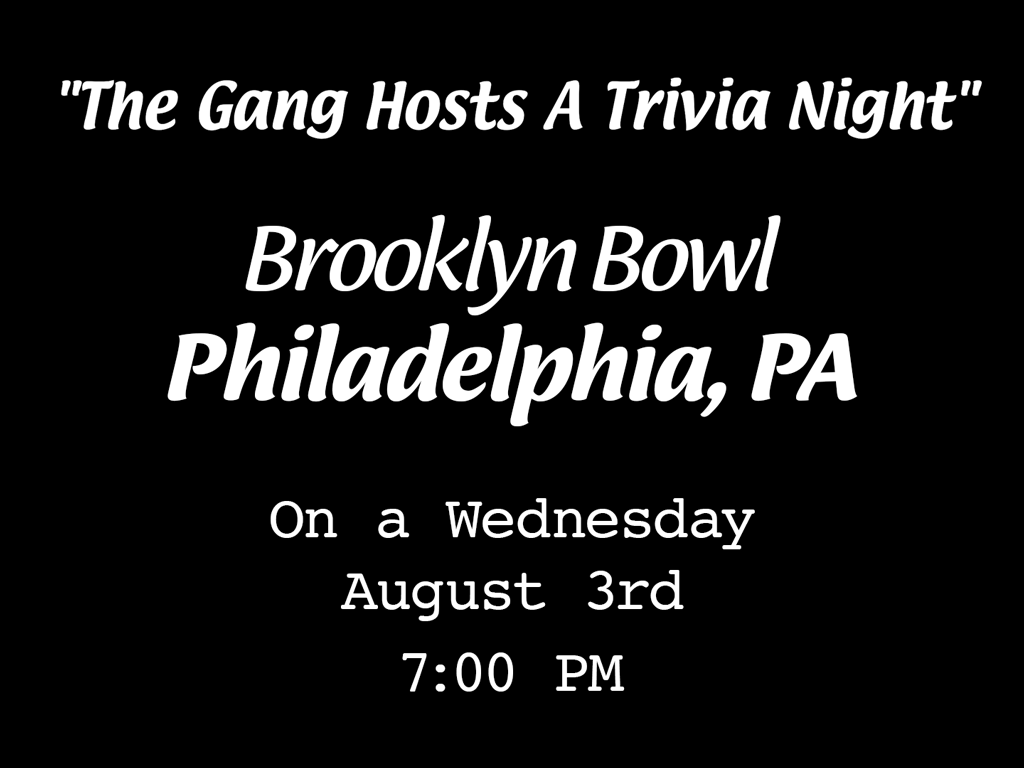 The Gang Hosts A Trivia Night
