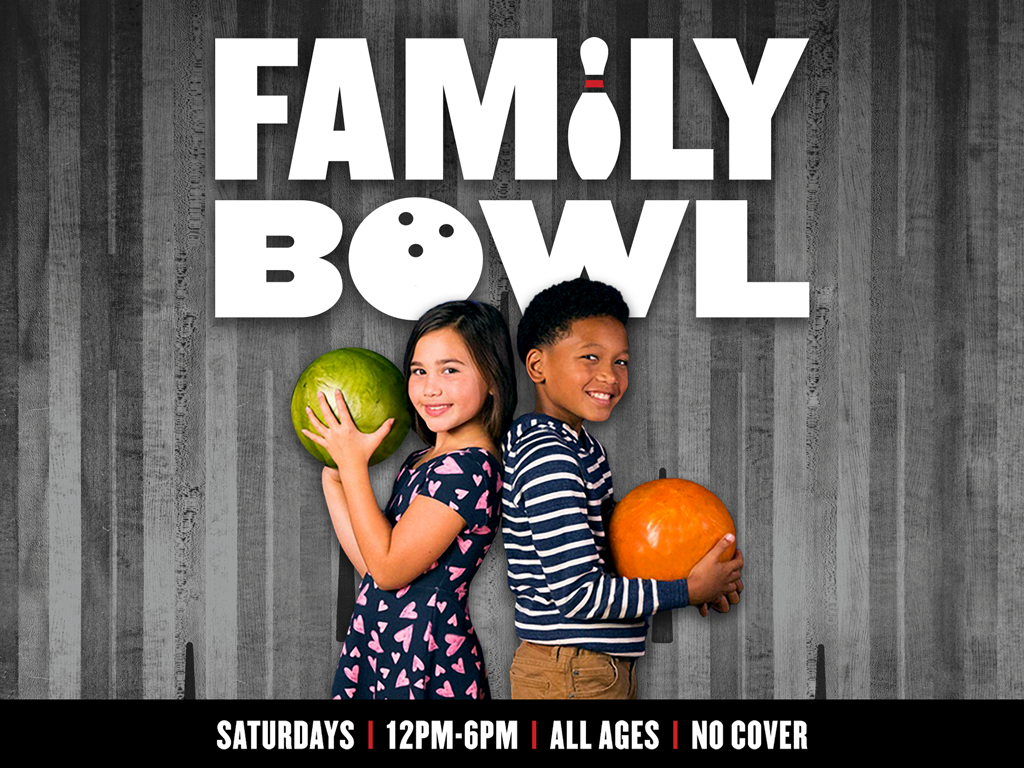 Family Bowl / Open For Bowling