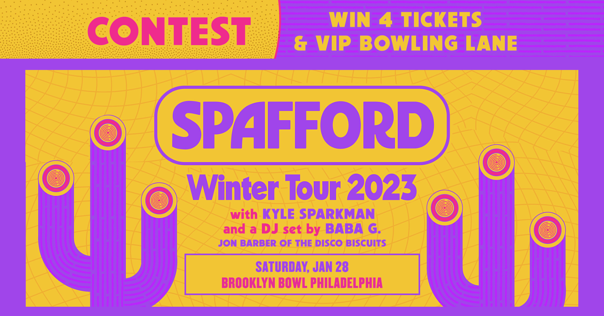 More Info for CONTEST! Win four (4) tickets + VIP bowling lane to Spafford at Brooklyn Bowl Philly!