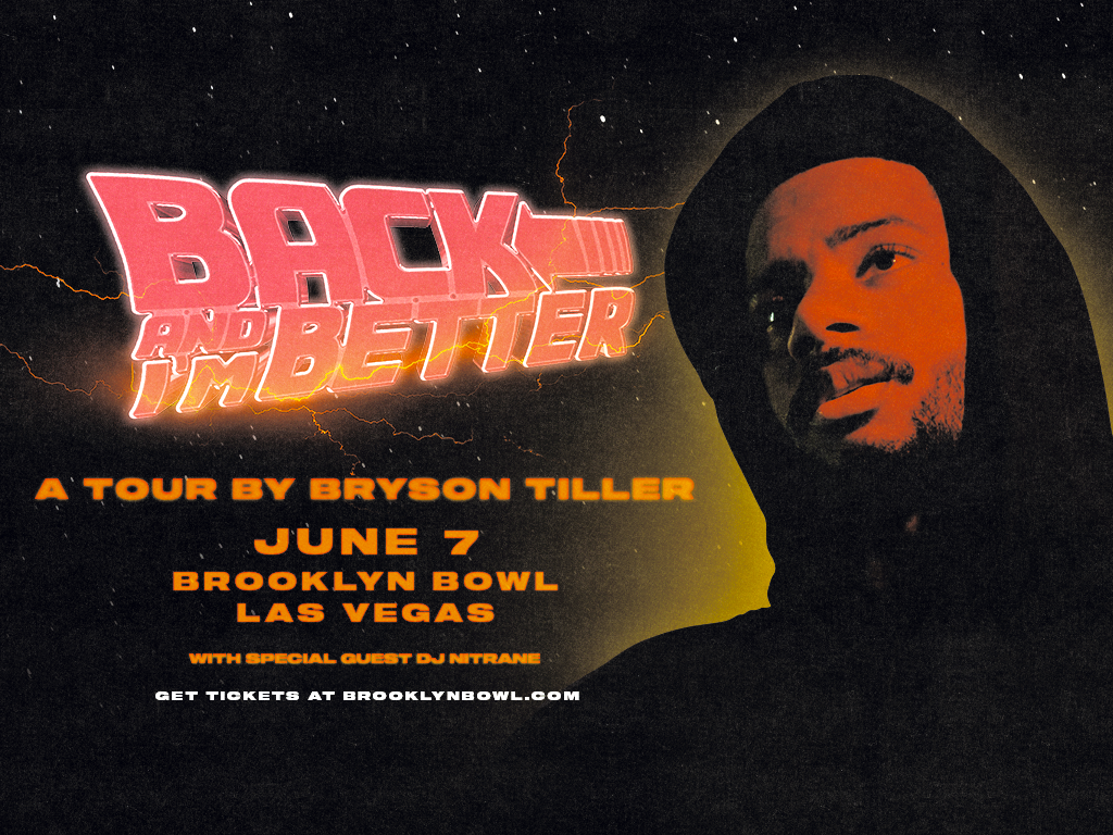 Bryson Tiller: Back and I'm Better Tour