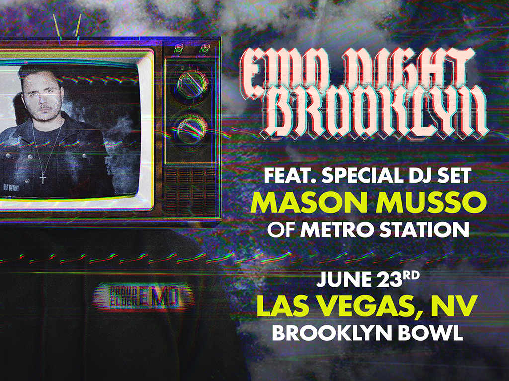 Emo Night Brooklyn Feat.Special DJ Set By Mason Musso Of Metro Station