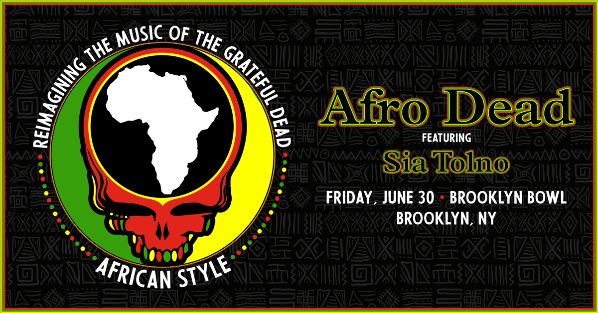 More Info for CONTEST! WIN TWO (2) TICKETS TO AFRO DEAD FT. SIA TOLNO AT BROOKLYN BOWL