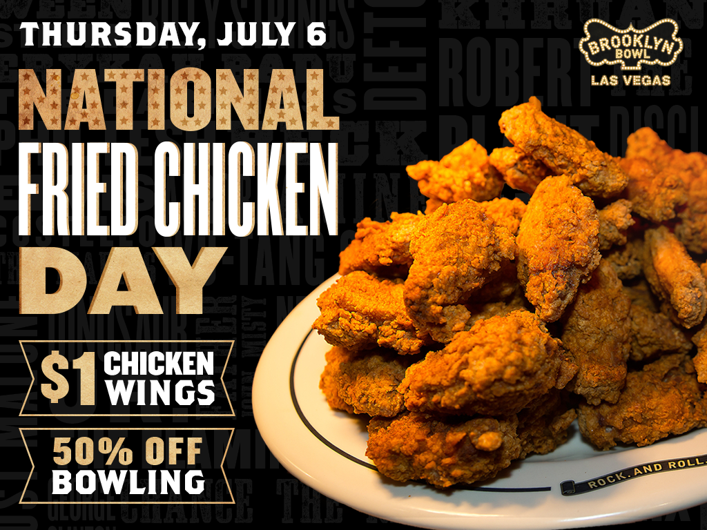 National Fried Chicken Day | Brooklyn Bowl