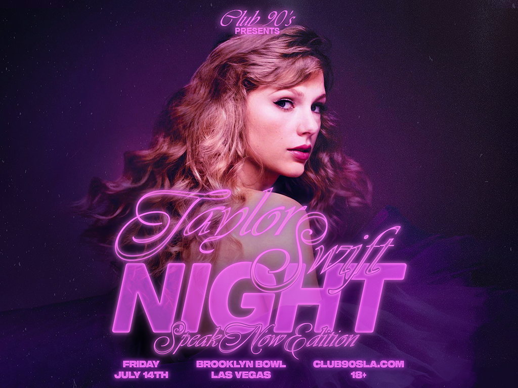 More Info for Club 90's Presents Taylor Swift Night