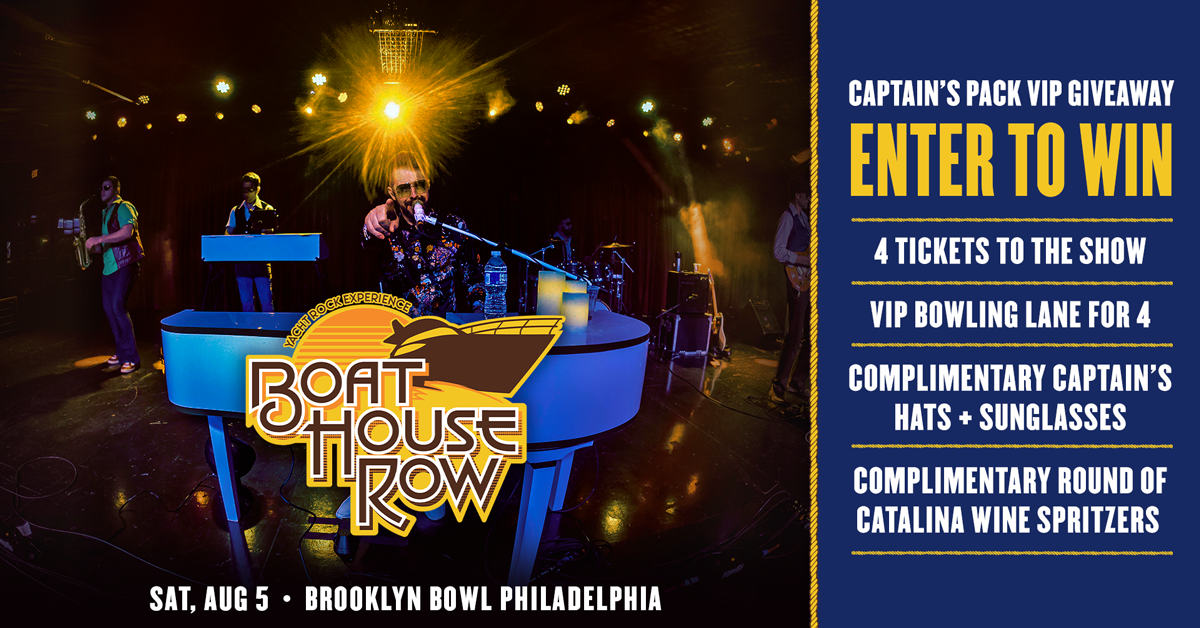 CONTEST! Win a VIP Captain's Pack for Boat House Row: Yacht Rock Experience  at Brooklyn Bowl Philly!