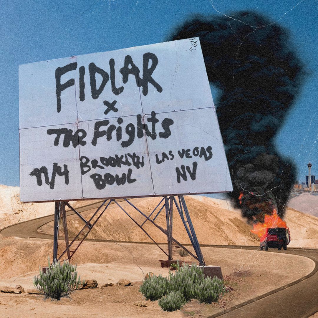 More Info for Fidlar & The Frights