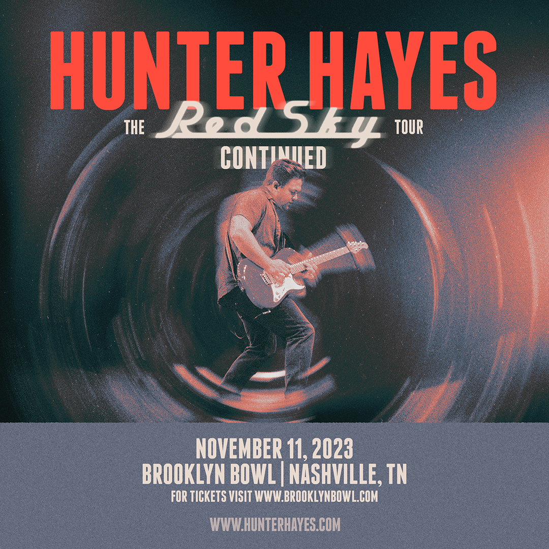 Hunter Hayes: The Red Sky Tour Continued