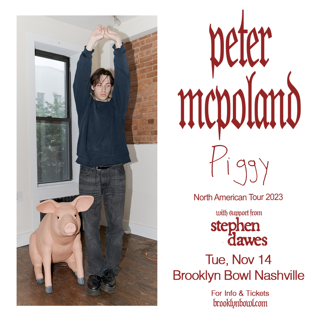 Peter McPoland: The Piggy Tour
