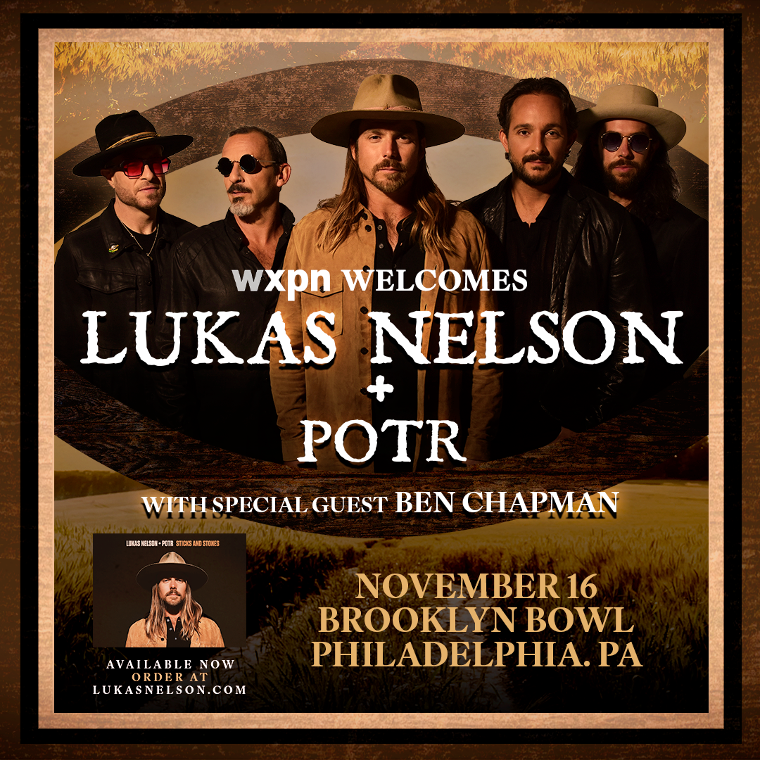 Lukas Nelson + POTR