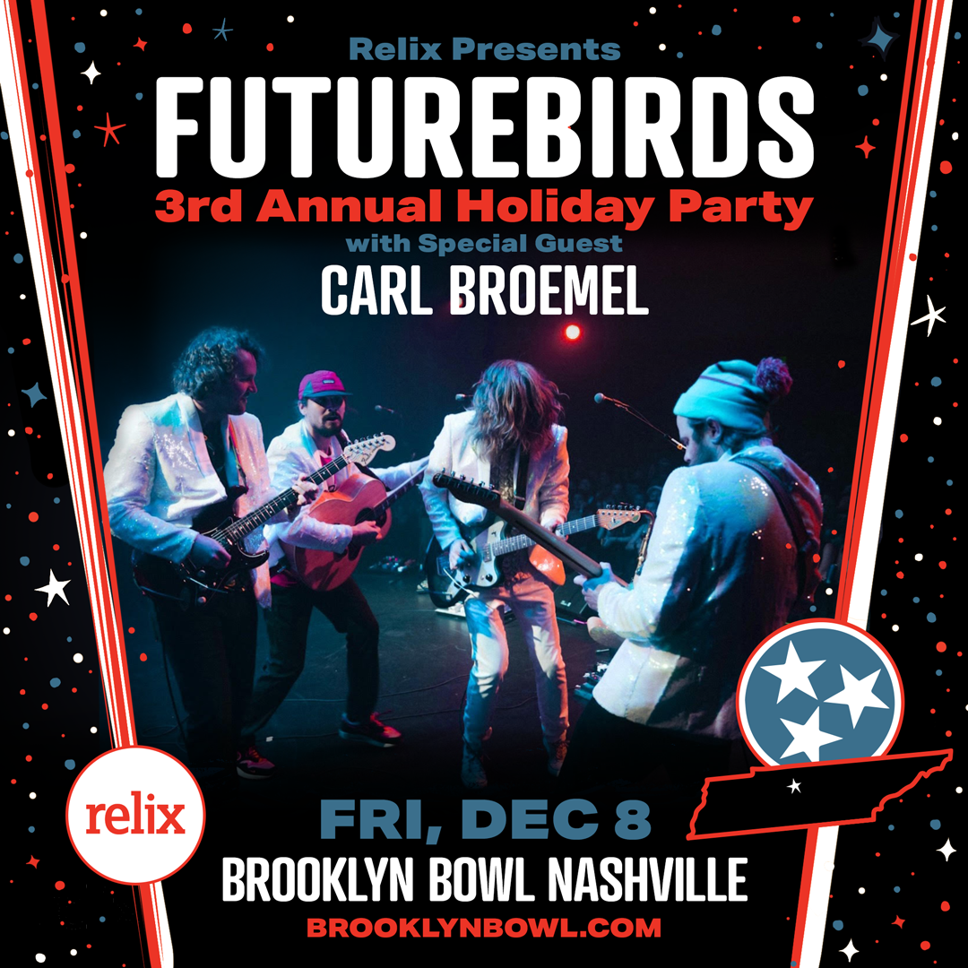 Futurebirds w/ Special Guest Carl Broemel