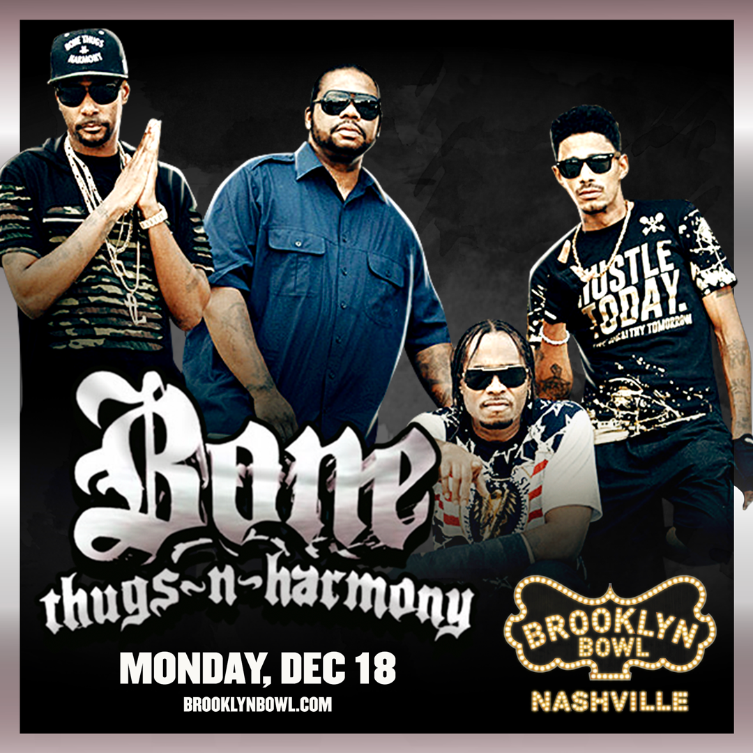 More Info for Bone Thugs-N-Harmony