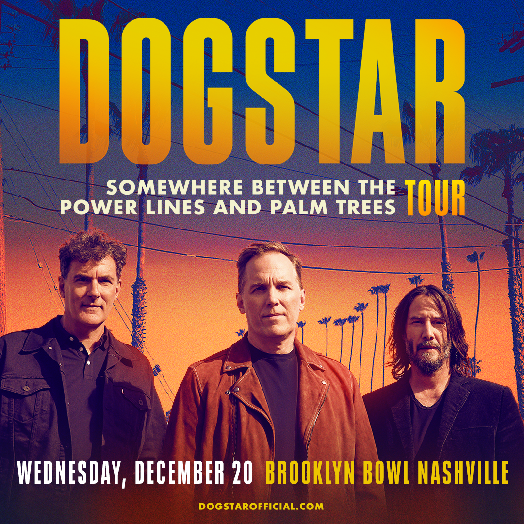 Dogstar - Somewhere Between The Power Lines and Palm Trees Tour