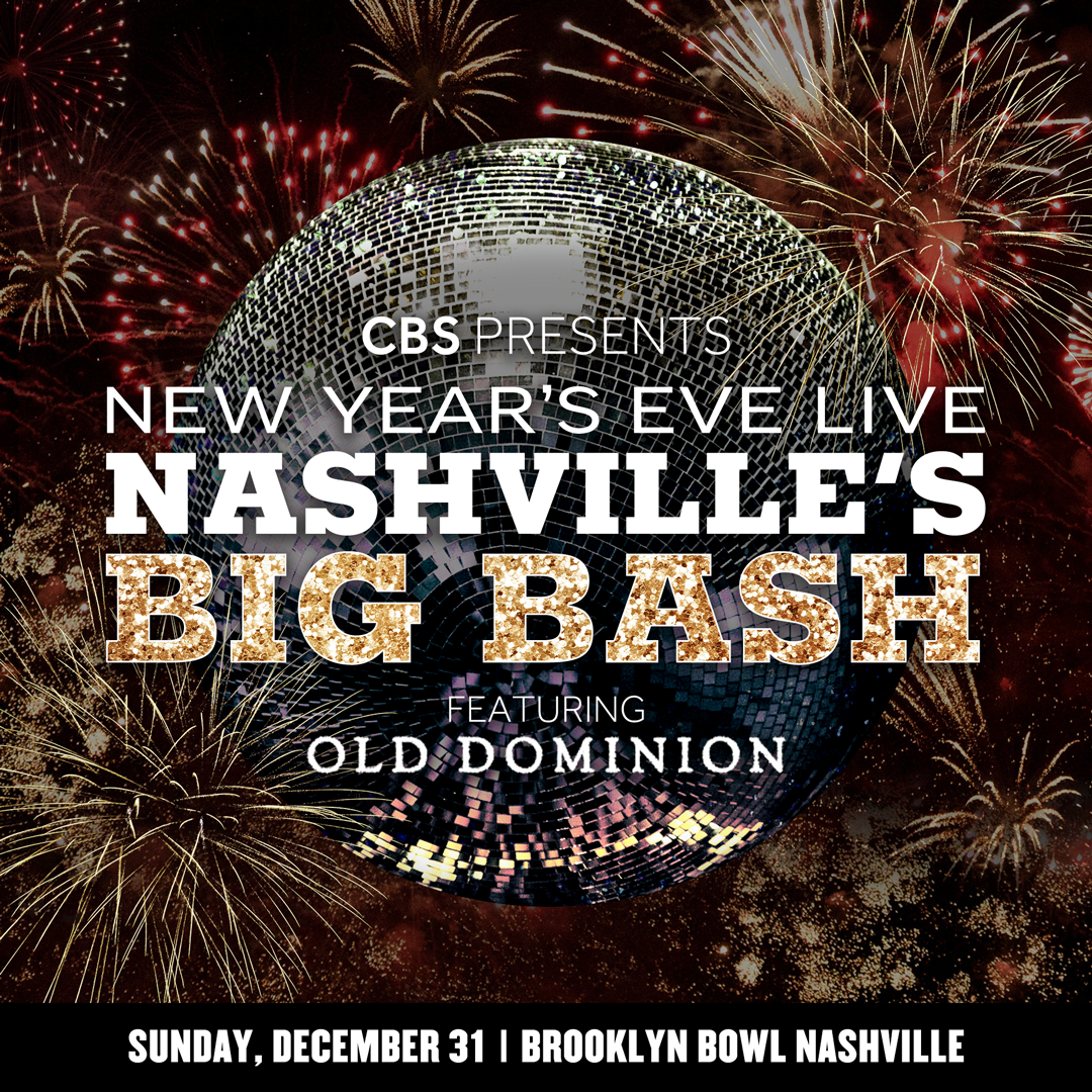 CBS New Year's Eve Live: Nashville's Big Bash ft. Old Dominion