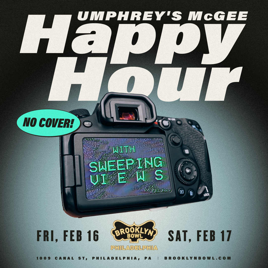 Umphrey's McGee Happy Hour w/ Sweeping Views (21+)