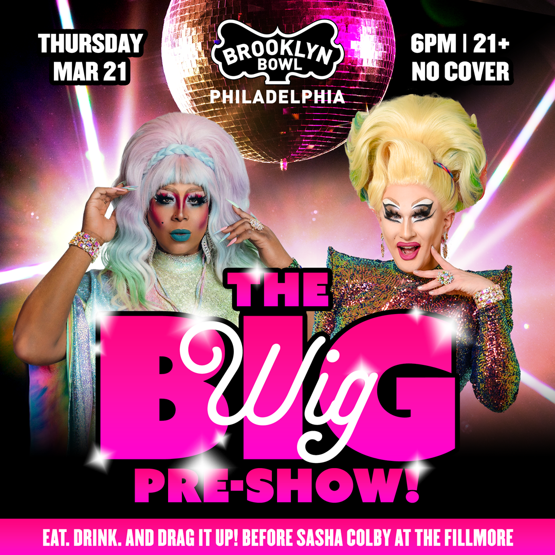 More Info for The Big (Wig) Pre-Show!