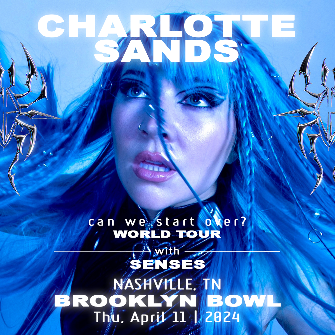 More Info for Charlotte Sands - can we start over tour