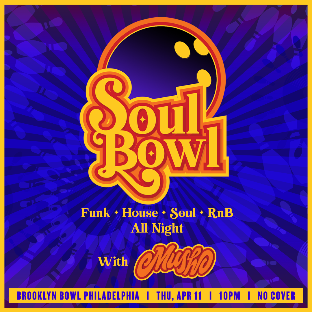 Soul Bowl (21+) Brooklyn Bowl