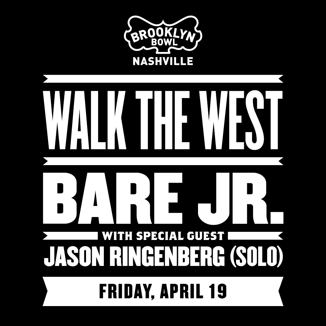 Walk The West and Bare Jr. w/Jason Ringenberg 