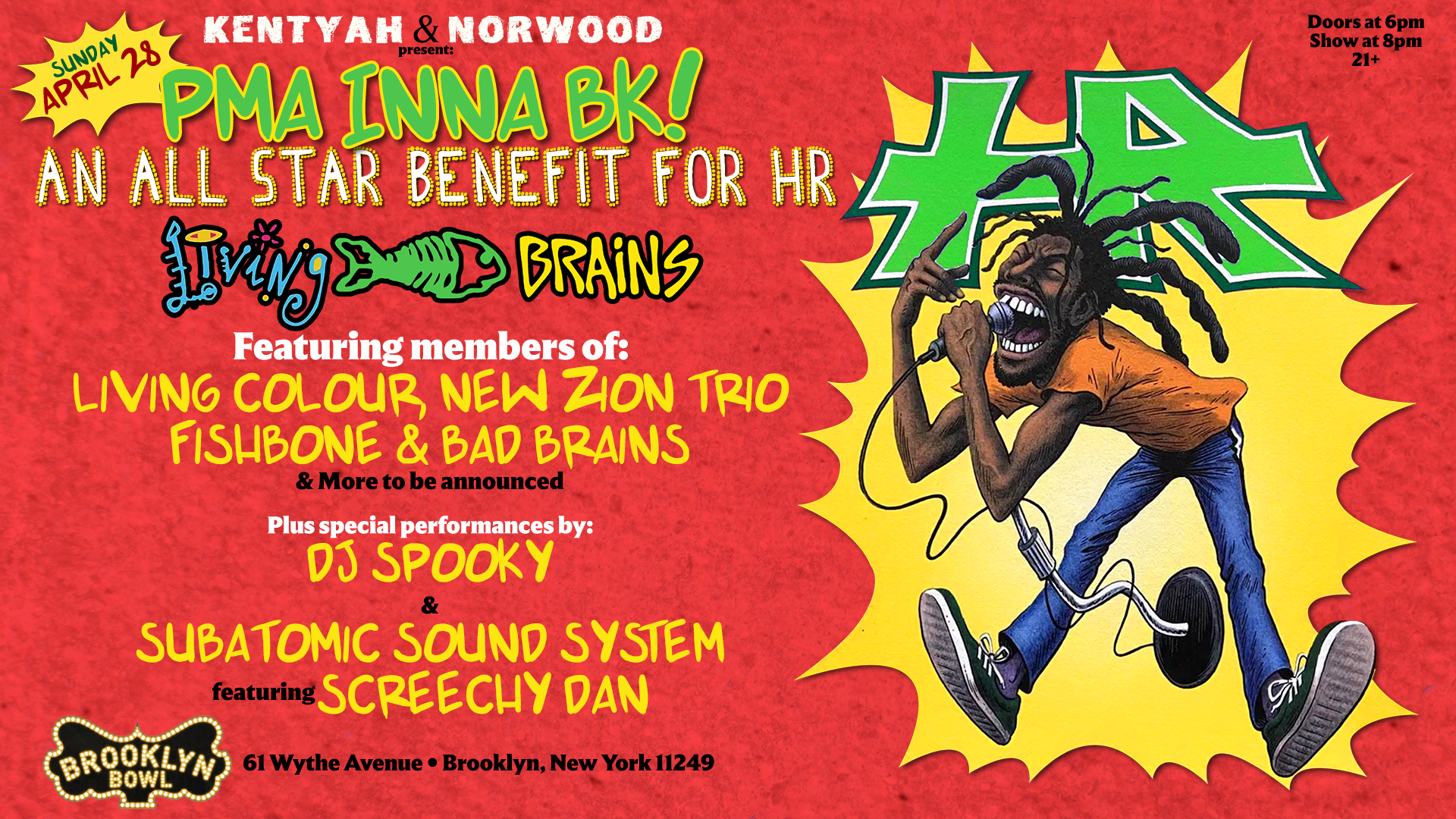 An All Star Benefit for HR of Bad Brains: PMA Inna BK!!! 