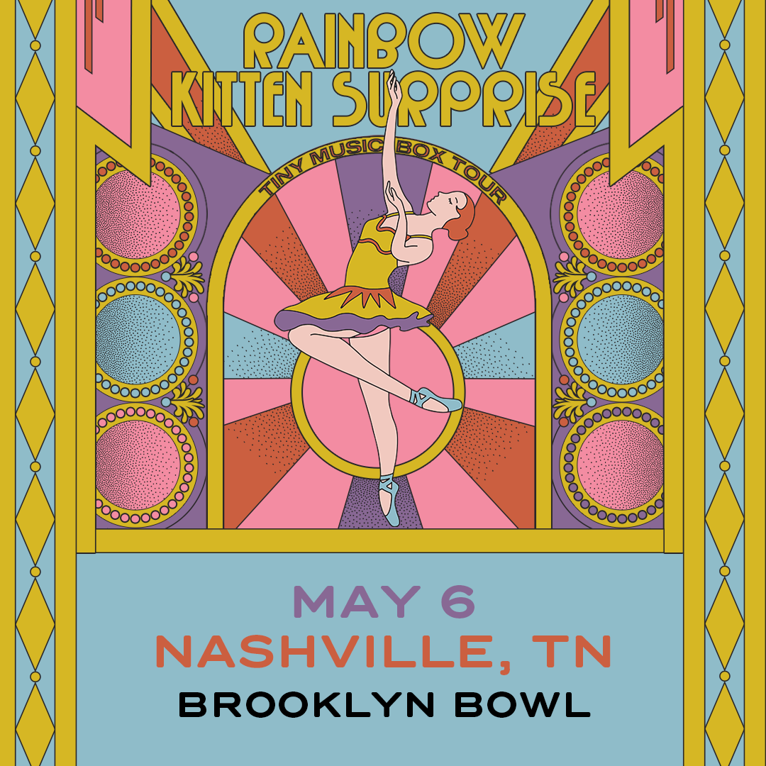 More Info for Rainbow Kitten Surprise: Tiny Music Box Tour