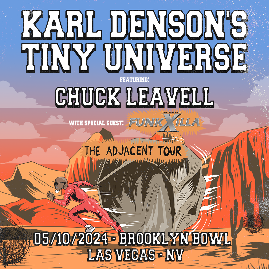 More Info for Karl Denson's Tiny Universe featuring Chuck Leavell