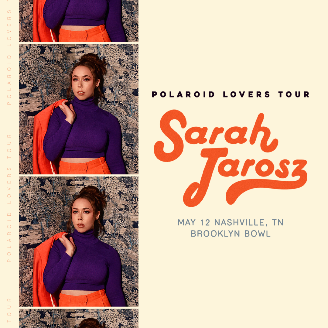 More Info for Sarah Jarosz: Polaroid Lovers Tour