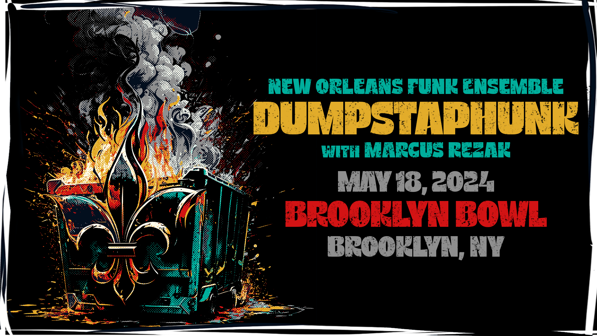 More Info for Dumpstaphunk