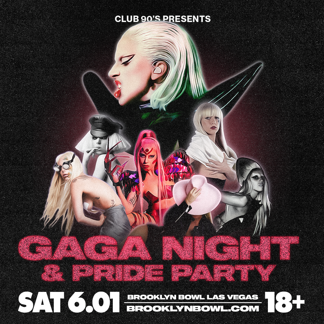 More Info for Club 90's Presents Lady Gaga Night