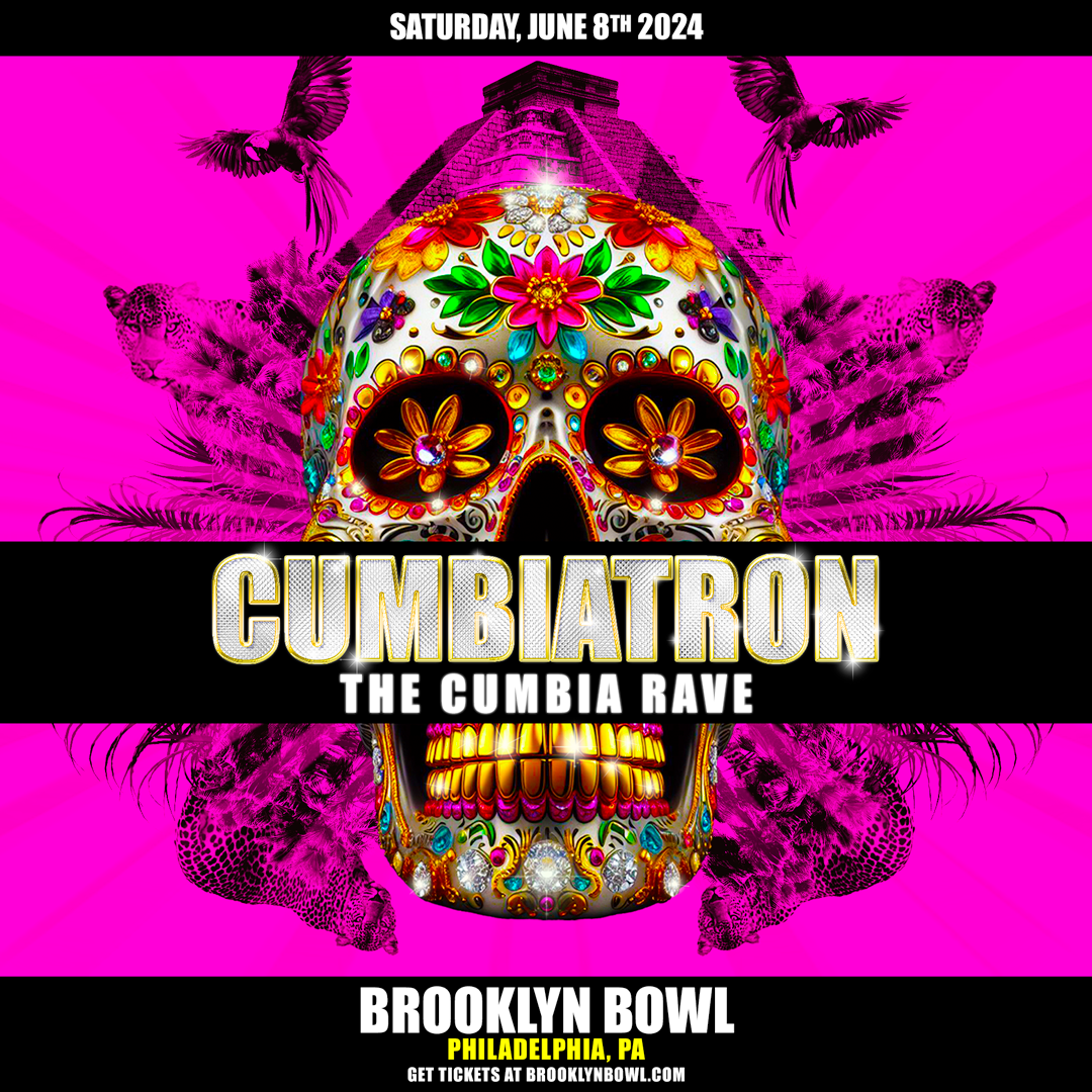 More Info for Cumbiatron - The Cumbia Rave (21+)