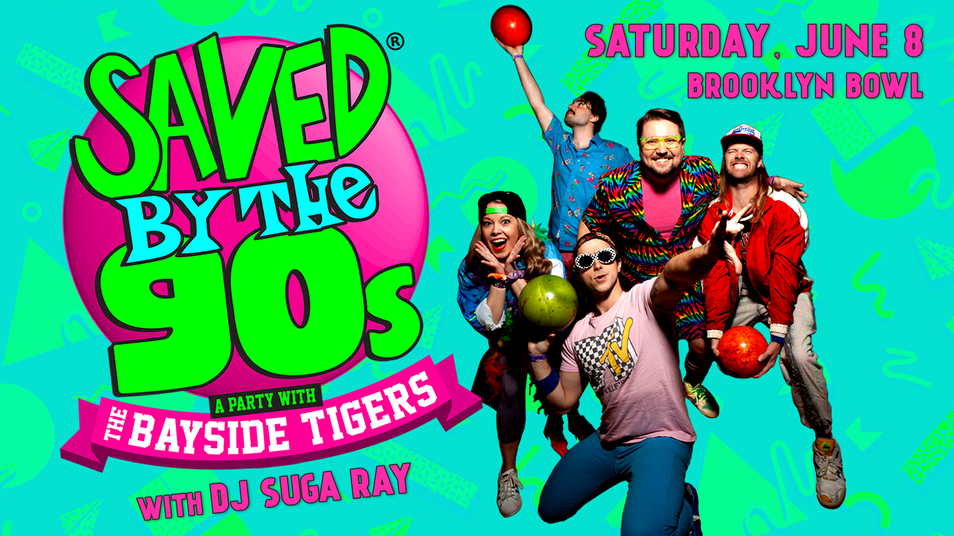 More Info for Saved By The 90s with The Bayside Tigers!