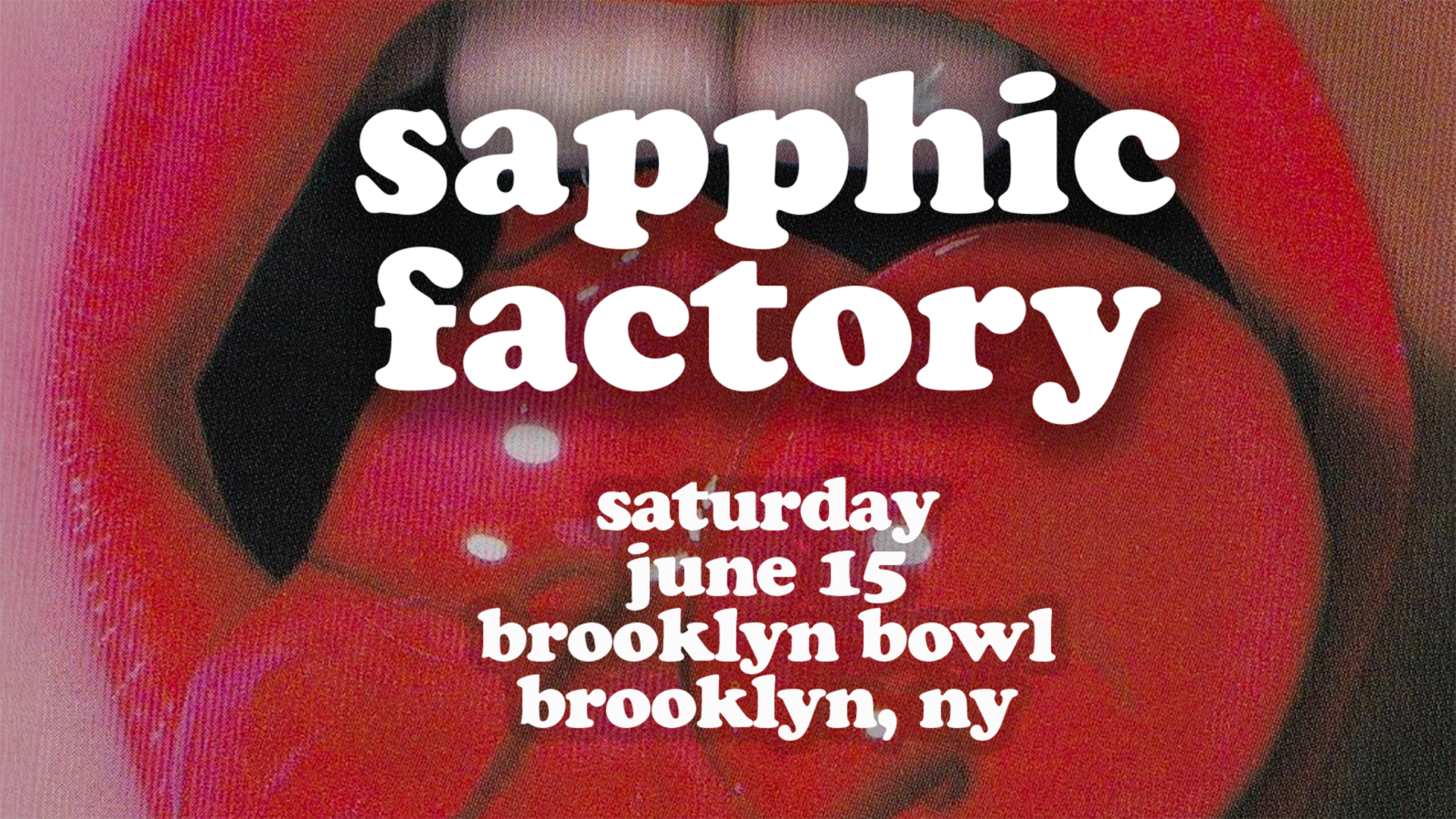 More Info for sapphic factory: queer joy party