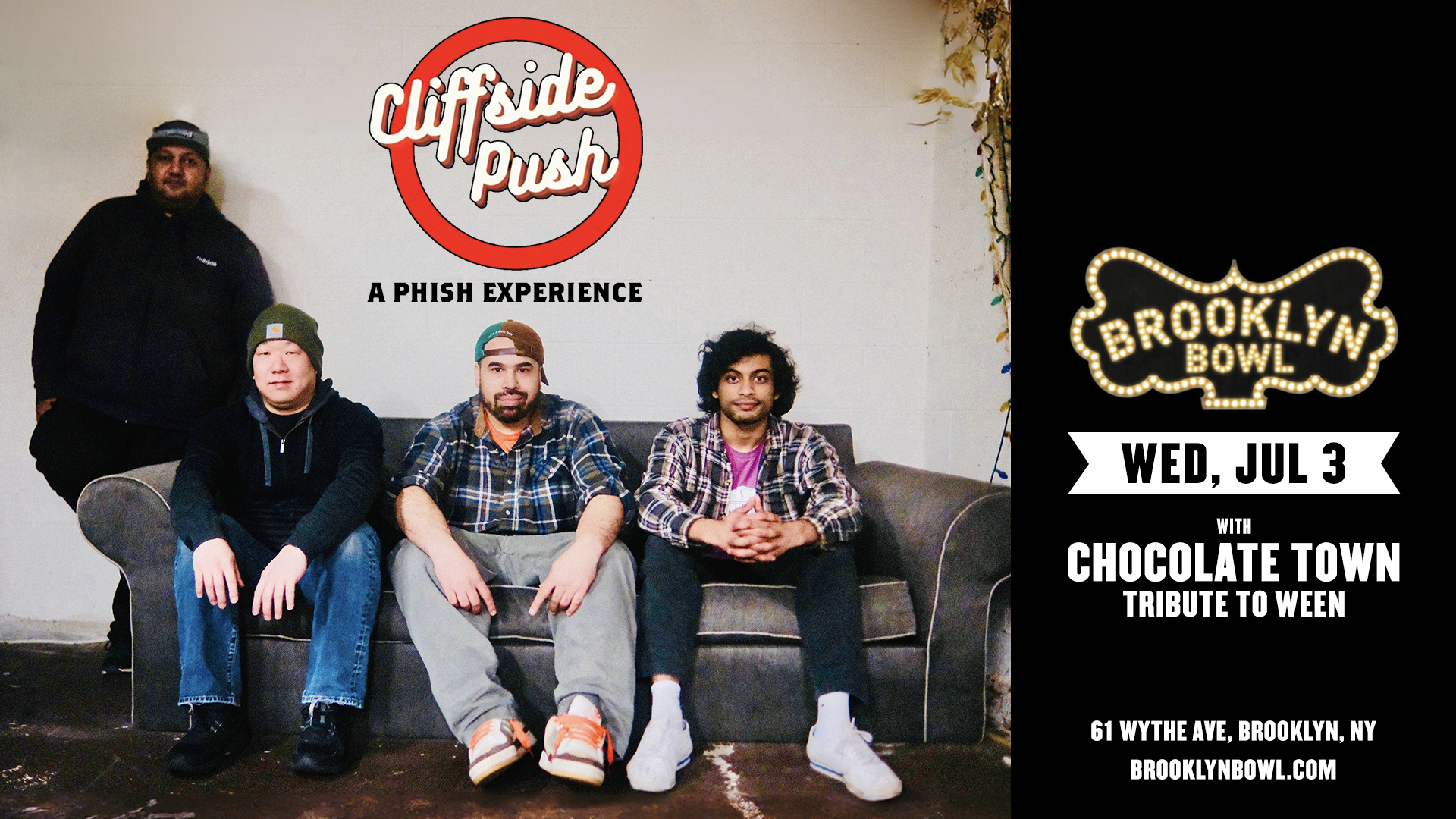 More Info for Cliffside Push: A Phish Experience + Chocolate Town: Tribute to Ween