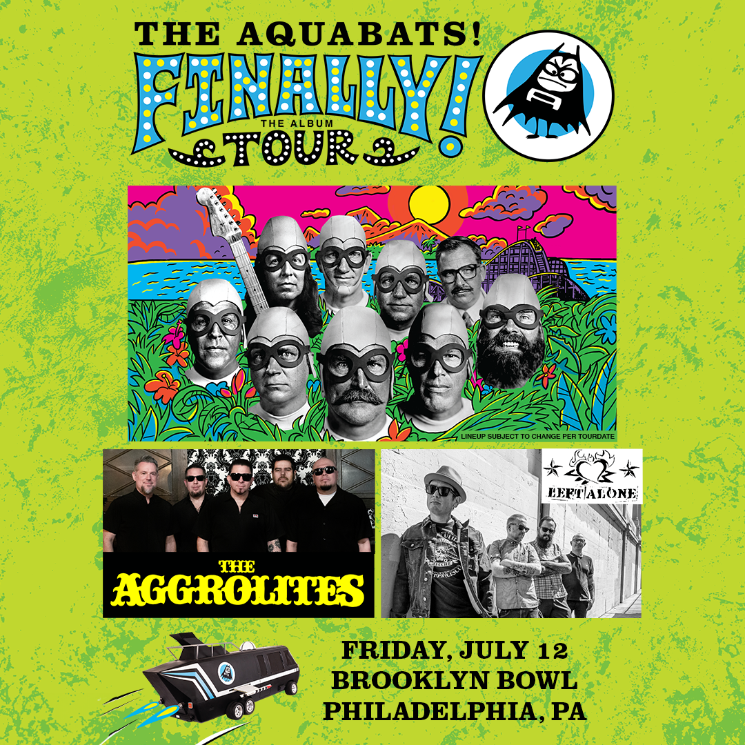 The Aquabats!