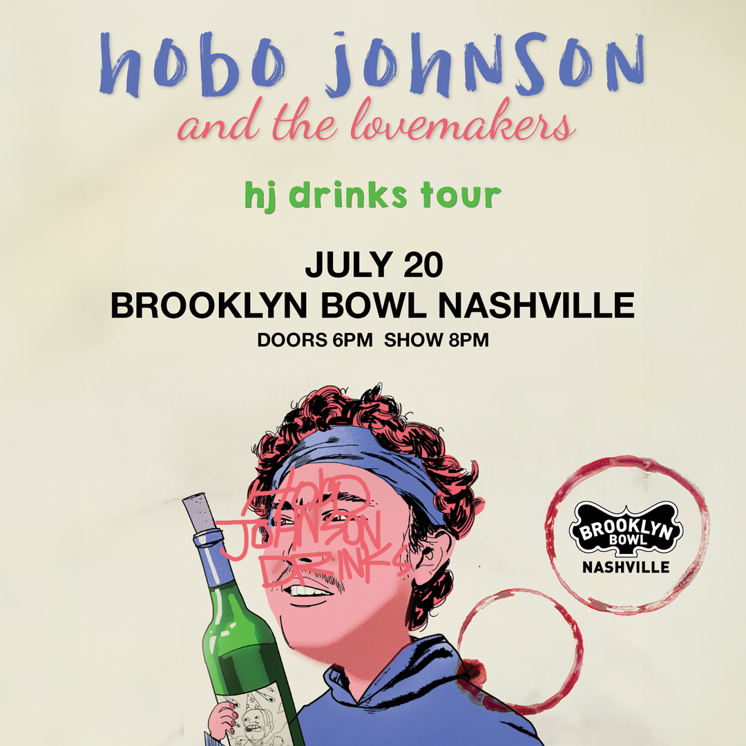 More Info for Hobo Johnson & The Lovemakers - hj drinks tour