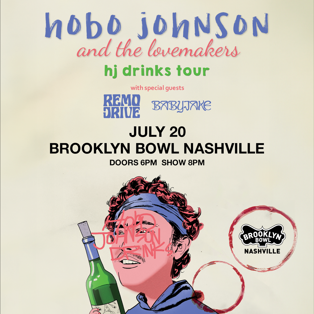 More Info for Hobo Johnson & The Lovemakers - hj drinks tour