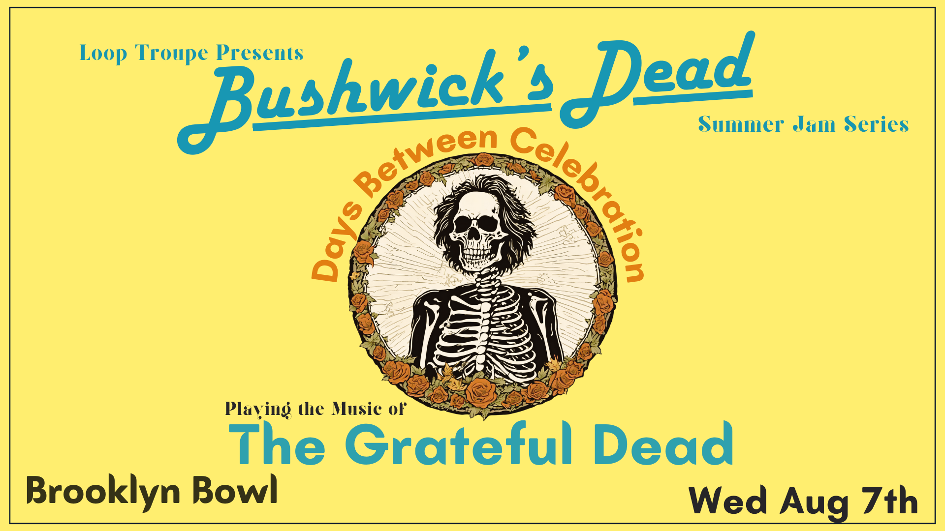 More Info for Bushwick's Dead: Days Between Celebration