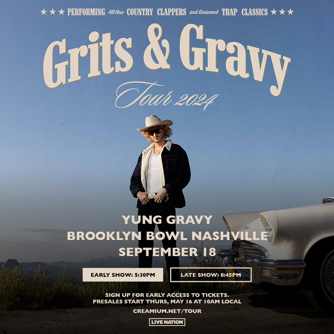 More Info for Yung Gravy Presents - The Grits & Gravy Tour