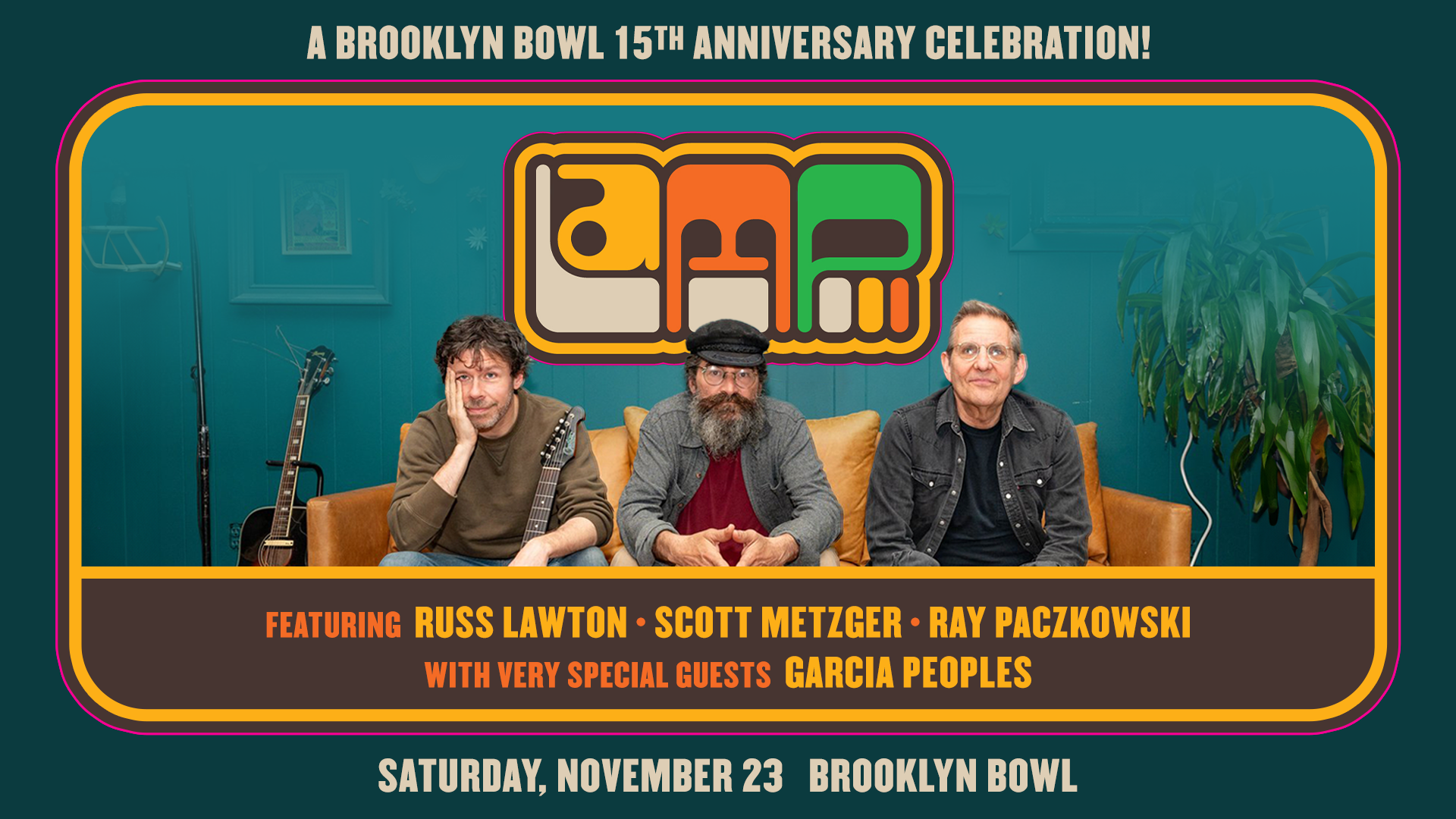 LaMP ft. Russ Lawton, Scott Metzger & Ray Paczkowski