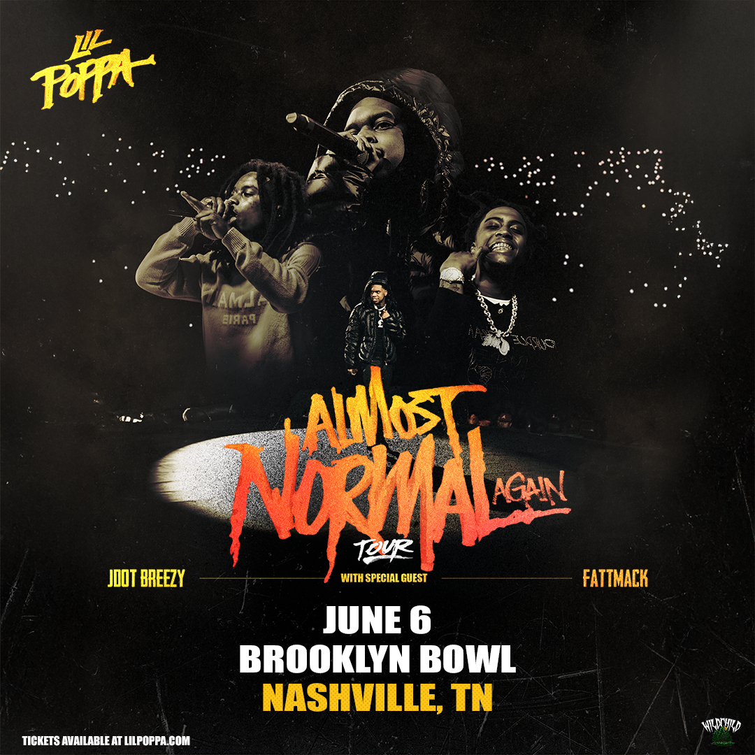 More Info for Lil Poppa: Almost Normal Again Tour