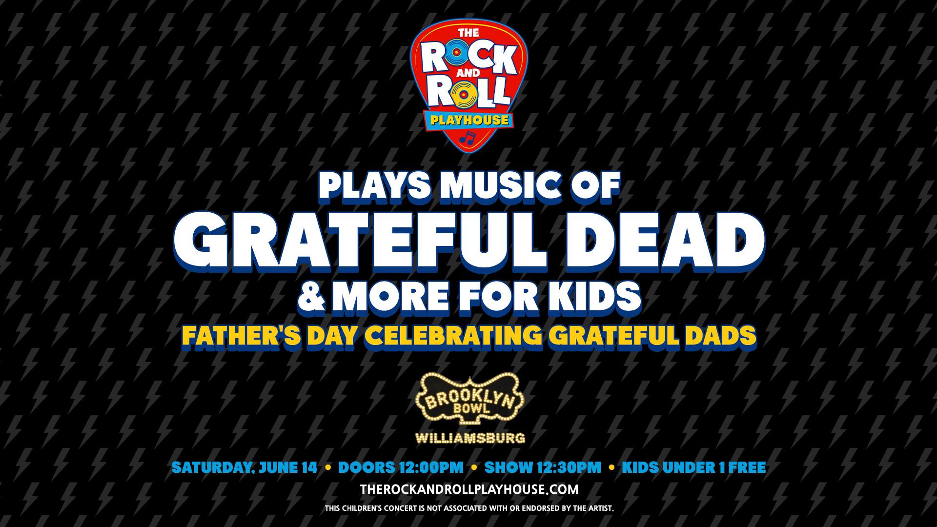 More Info for The Rock and Roll Playhouse plays the Music of The Grateful Dead