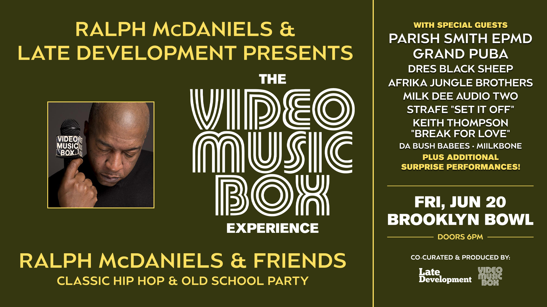 More Info for Ralph McDaniels Presents The Video Music Box Experience