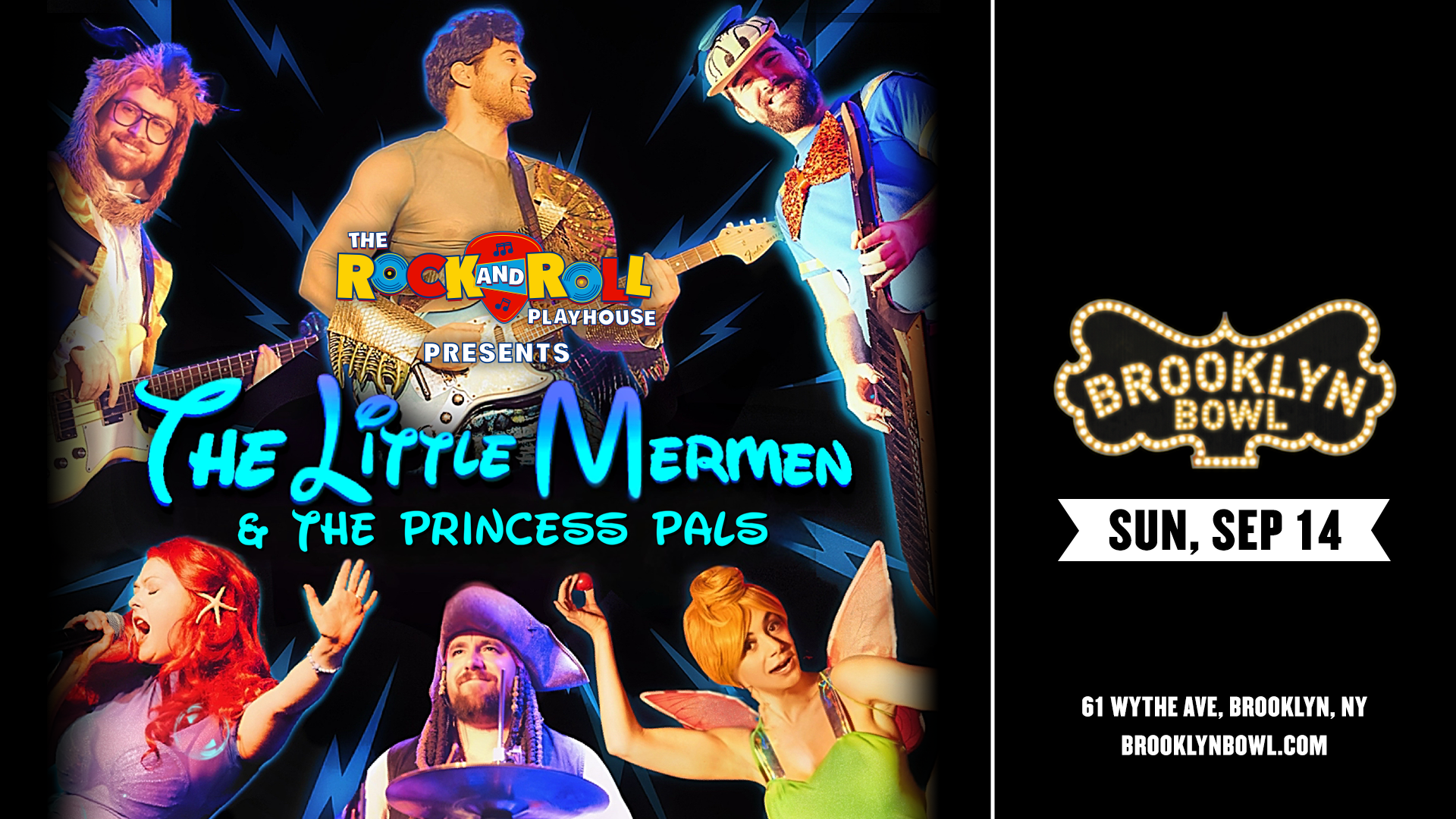 More Info for Rock & Roll Playhouse Presents: The Little Mermen & The Princess Pals