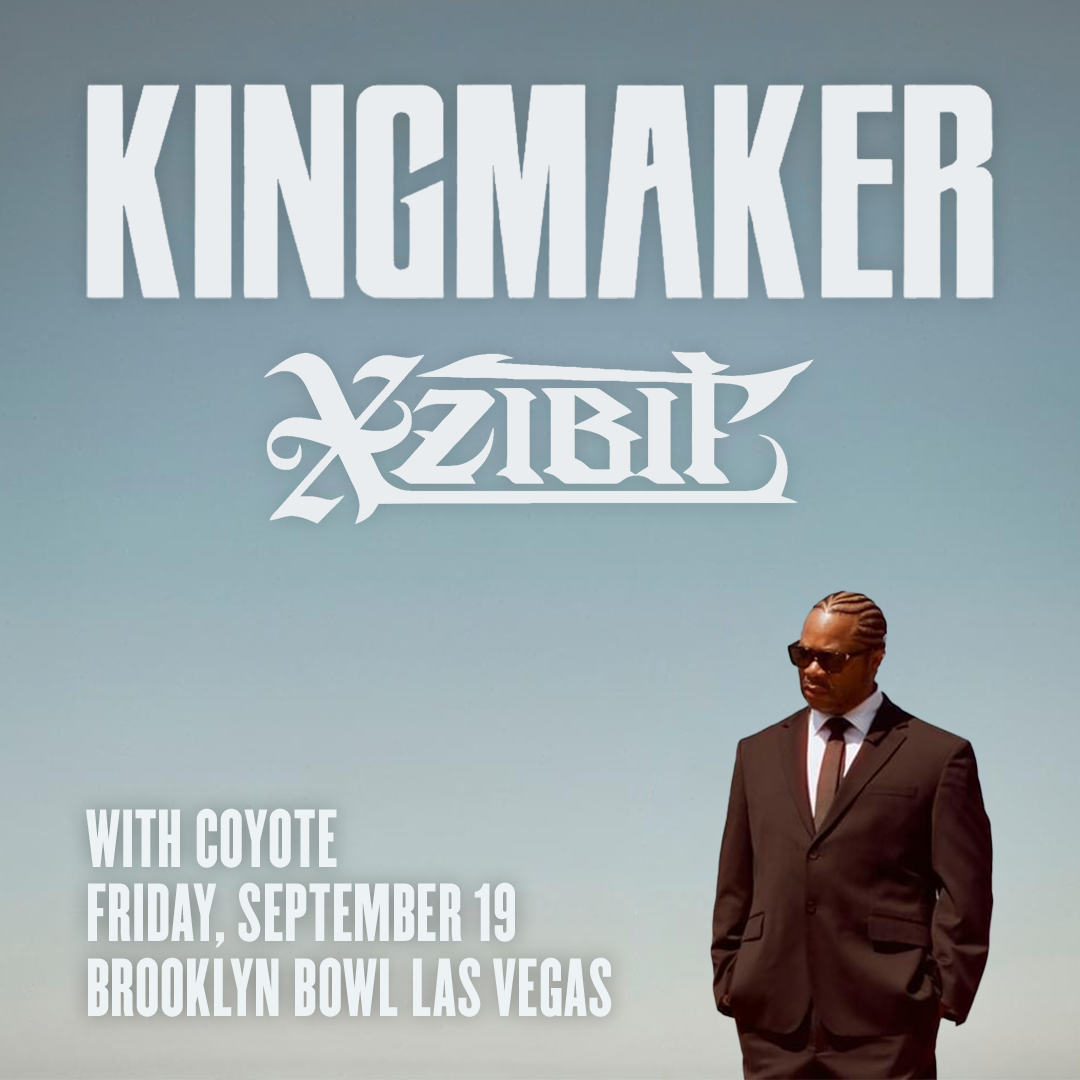 More Info for Xzibit - Kingmaker Tour