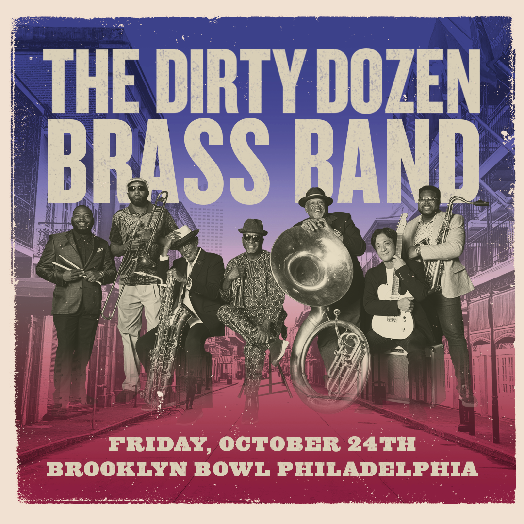More Info for The Dirty Dozen Brass Band (21+)
