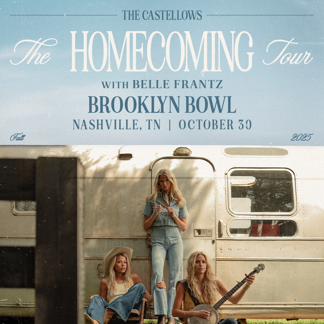 More Info for The Castellows - The Homecoming Tour