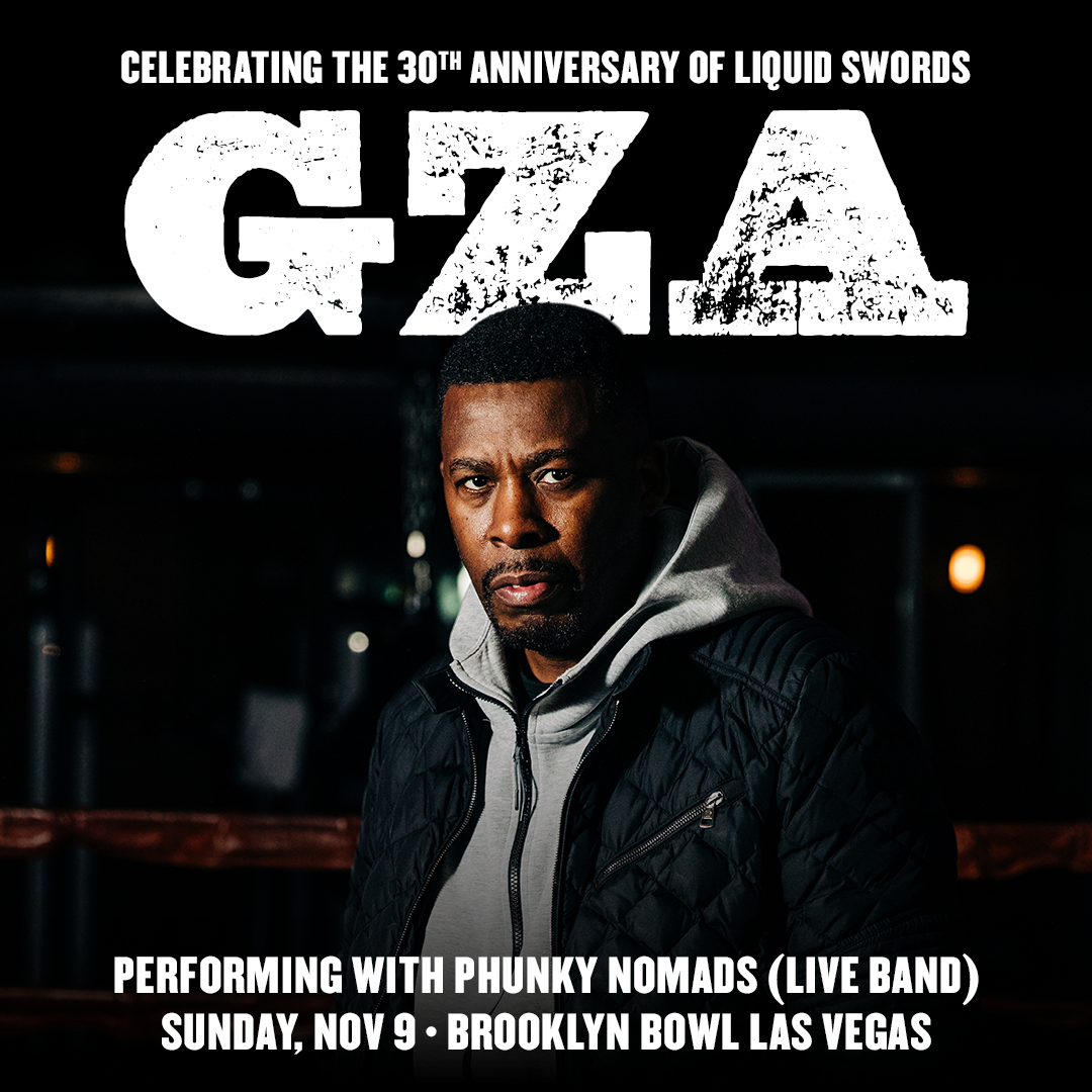 More Info for GZA feat Phunky Nomads - Celebrating the 30th Ann of Liquid Swords